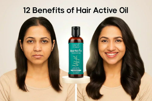 12 Benefits of Hair Active Oil for Hair Growth