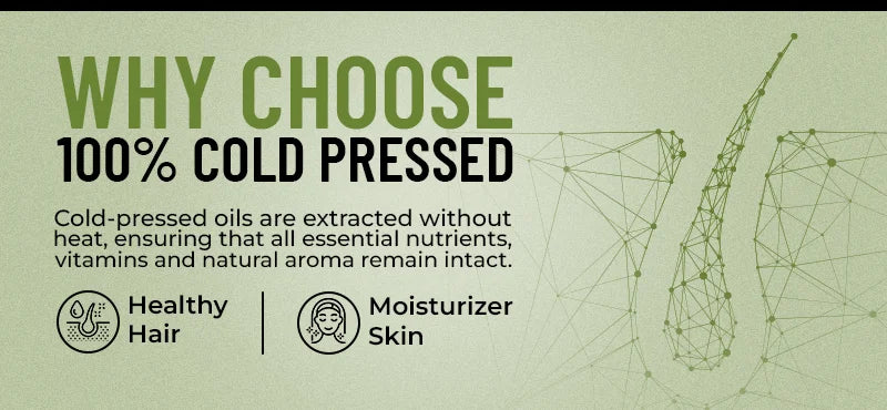 Why 100% Cold Pressed Oil