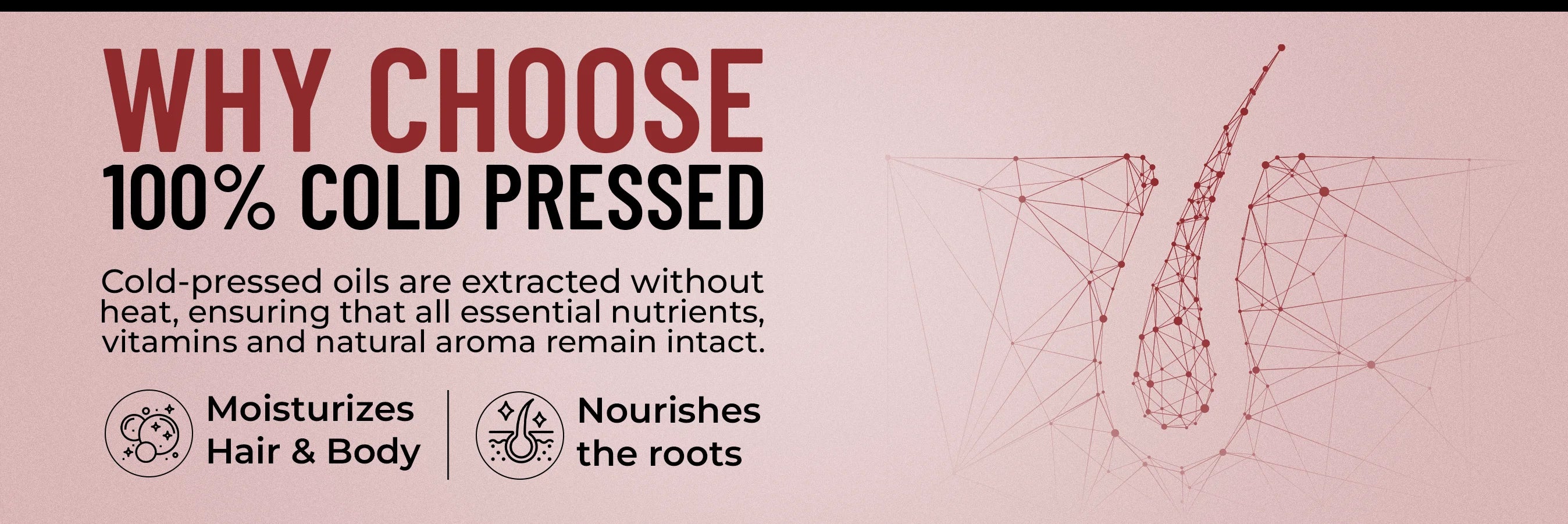 Why 100% Cold Pressed Oil